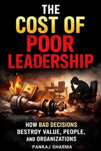 The Cost of Poor Leadership