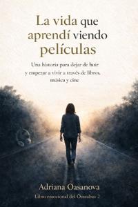 La vida que aprendí viendo películas