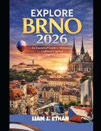 Explore Brno 2026