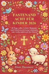 Fastenandacht Für Kinder 2026