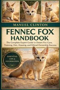 Fennec Fox Handbook