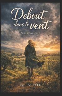 Debout dans le vent
