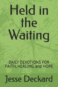 Held in the Waiting