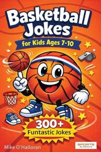 Basketball Jokes for Kids Ages 7-10
