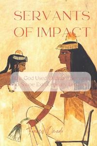 Servants of Impact