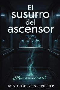 El susurro del ascensor