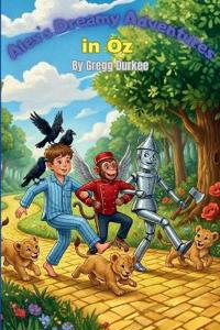 Alex's Dreamy Adventures in Oz