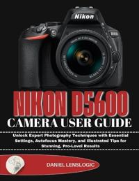 Nikon D5600 Camera User Guide