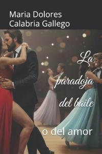 La paradoja del baile
