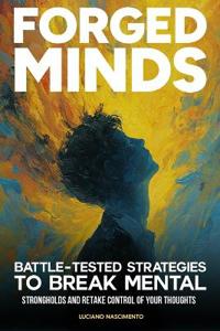 Forged Minds