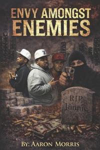 Envy Amongst Eneimes