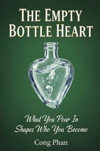 The Empty Bottle Heart
