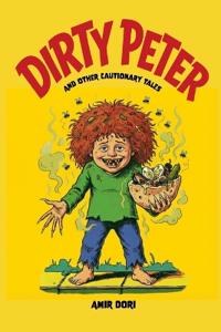 Dirty Peter and Other Cautionary Tales