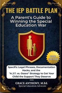 The IEP Battle Plan