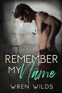 Remember My Name
