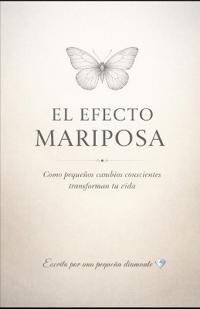 El Efecto Mariposa