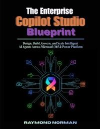 The Enterprise Copilot Studio Blueprint