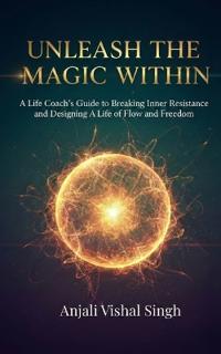 Unleash the Magic Within