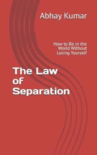 The Law of Separation