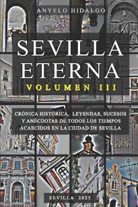 Sevilla Eterna III