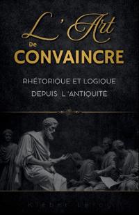 L'Art de Convaincre