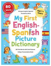My First English-Spanish Picture Dictionary