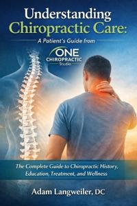 Understanding Chiropractic Care