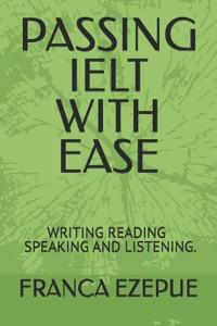 Passing Ielt with Ease