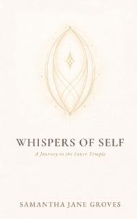 Whispers of Self