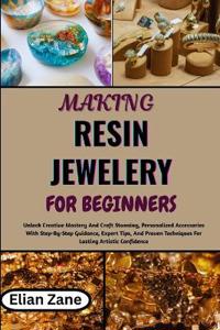 Making Resin Jewelery for Beginners
