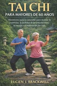 Tai CHI Para Mayores de 60 Años
