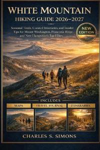 White Mountain Hiking Guide 2026-2027