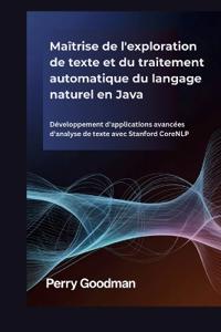 Maîtrise de l'exploration de texte et du traitement automatique du langage naturel en Java
