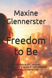 Freedom to Be