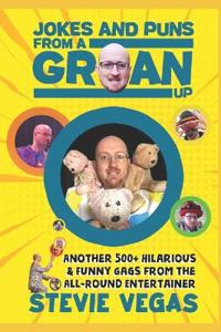 Jokes & Puns From a Groan Up