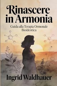 Rinascere in armonia