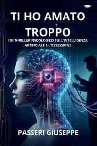 ti ho amato troppo
