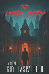 This Lethal City