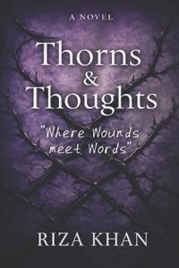 Thorns & Thoughts