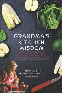 Grandma's Kitchen Wisdom