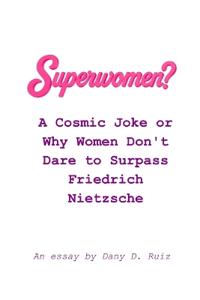 Superwomen?