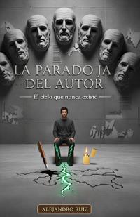 La Paradoja del Autor