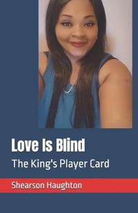 Love Is Blind