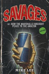 Savages or