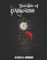 Timeline Of Darkness