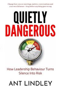 Quietly Dangerous