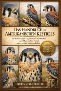 Das Handbuch Des Amerikanischen Kestrels