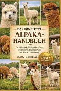 Das Komplette Alpaka-Handbuch