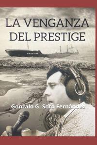 La venganza del Prestige