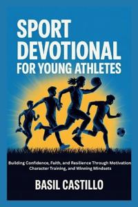 Sport Devotional for Young Athletes